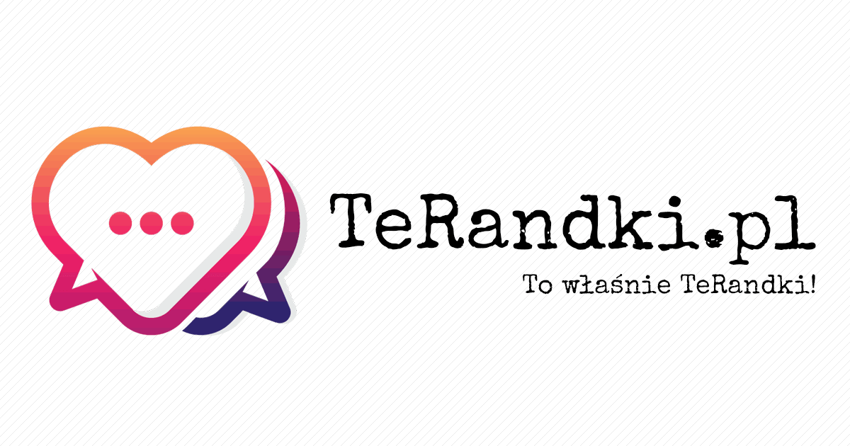 TeRandki.pl - Tak, To Właśnie Te Randki!